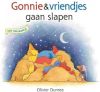 Gonnie & vriendjes: Gonnie & vriendjes gaan slapen Olivier Dunrea online kopen